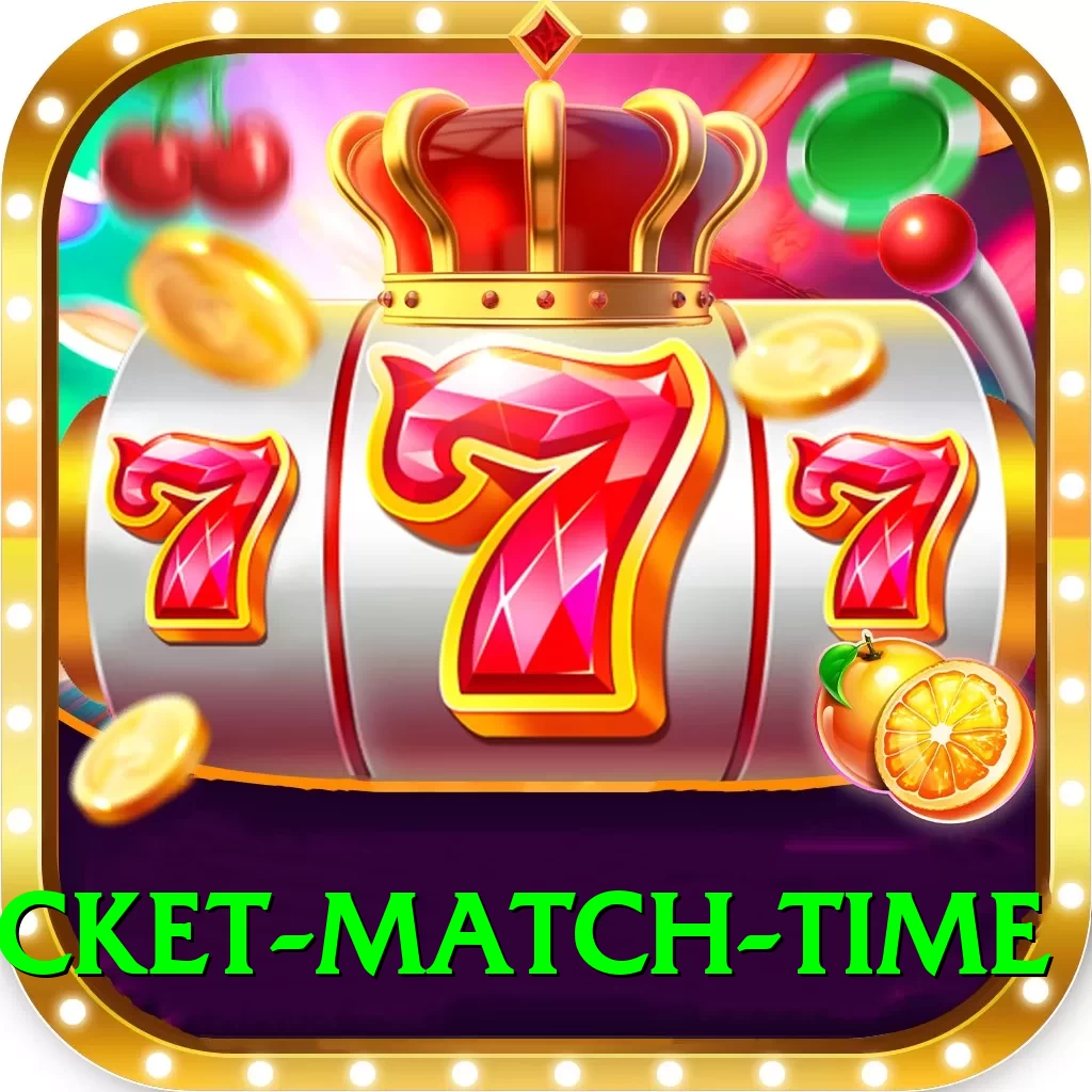 today cricket match time Games (Casino & Earning) Plus v4.3.5 - 2